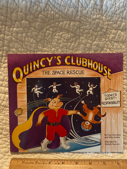 Quincy's clubhouse The space rescue book