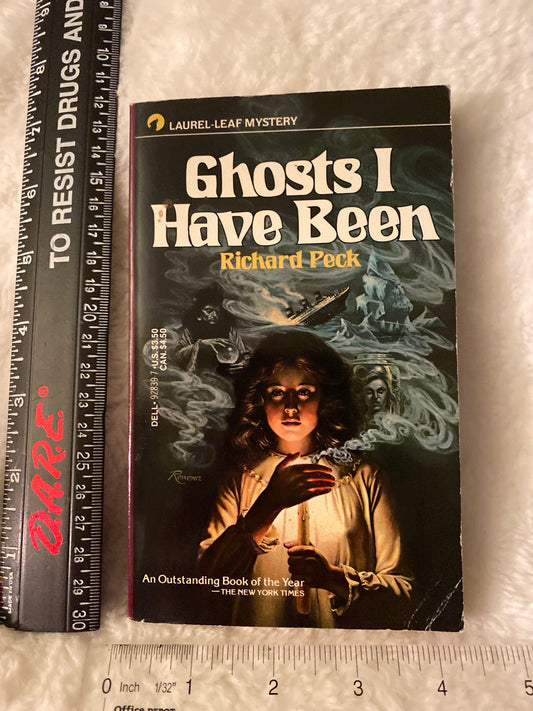 Ghosts I Have Been Richard Peck:Laurel-Leaf