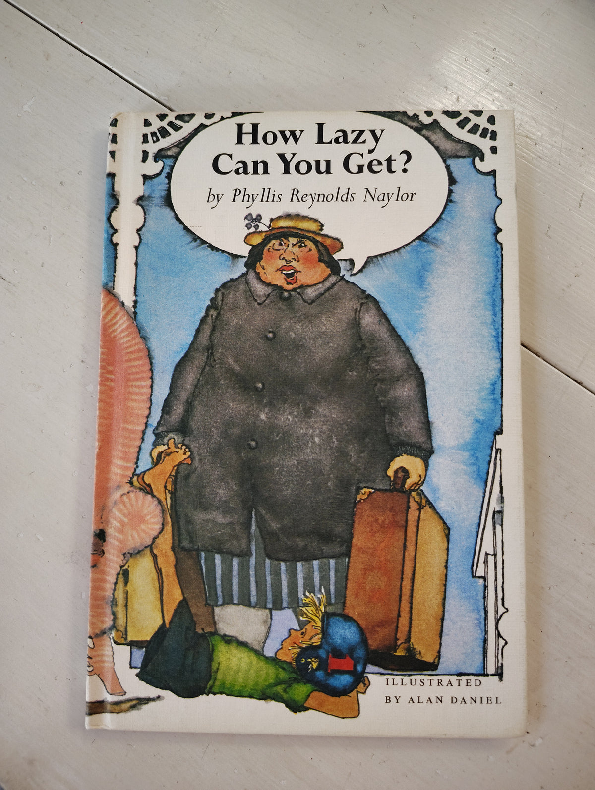 HB: How Lazy Can You Get by Phyllis R Naylor