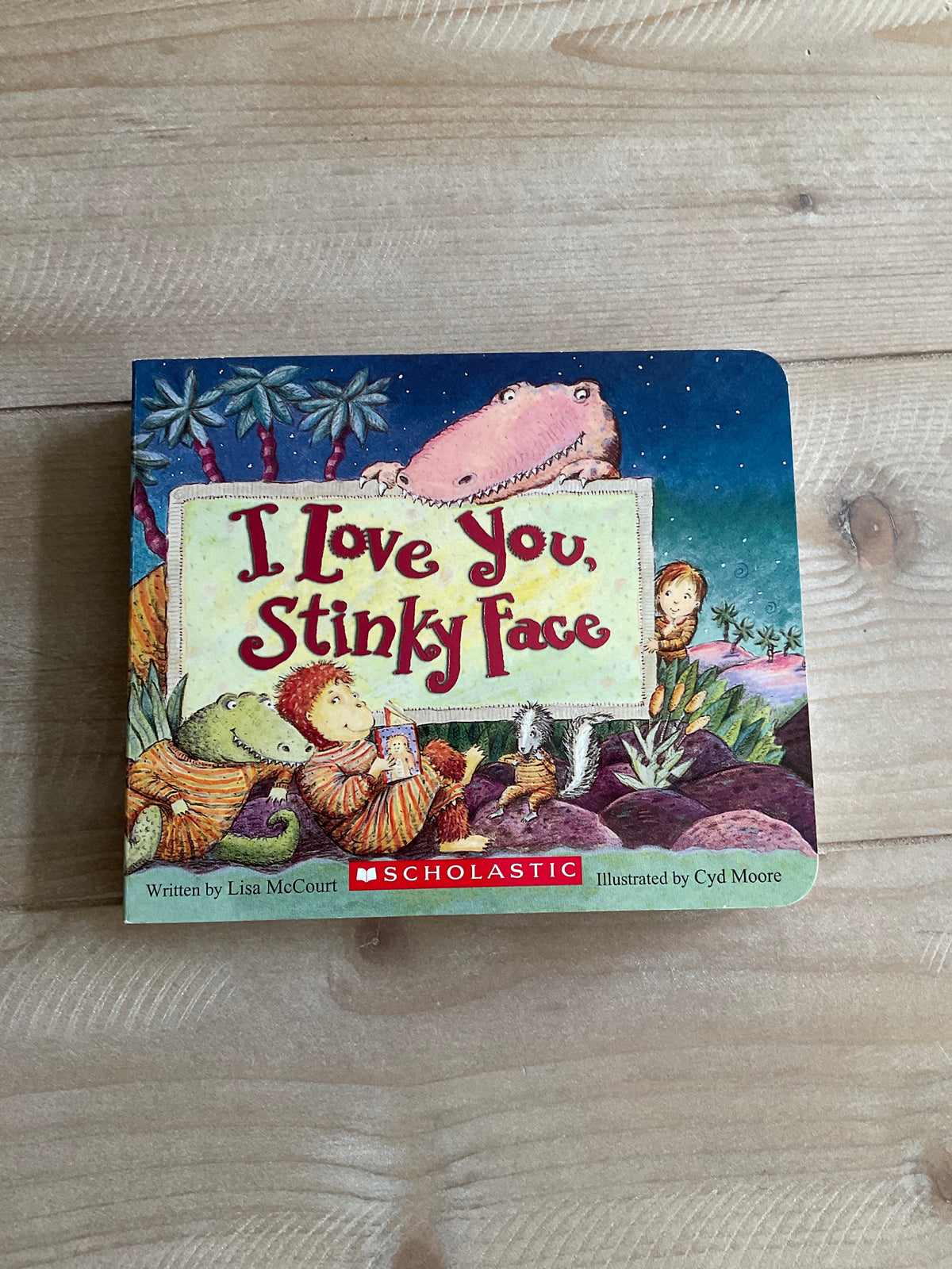 I LOVE YOU, STINKY FACE HARDCOVER