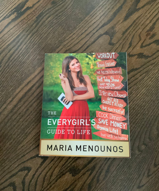 The Every girl's guide To life