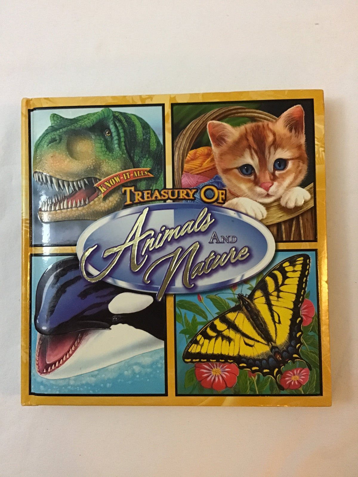 Know-It-Alls Treasury of Animals and Nature