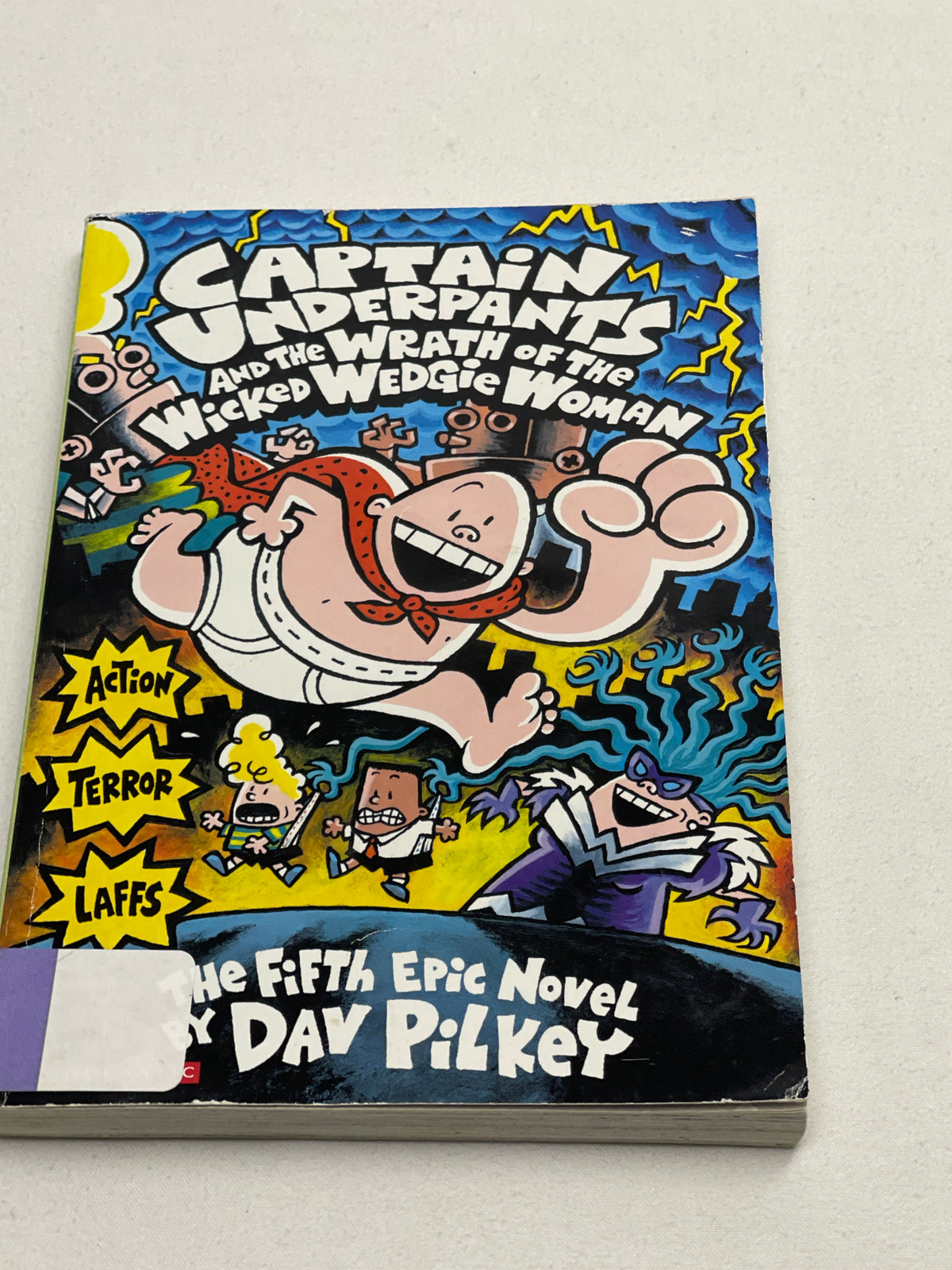 Captain Underpants & The Wrath of the Wicked