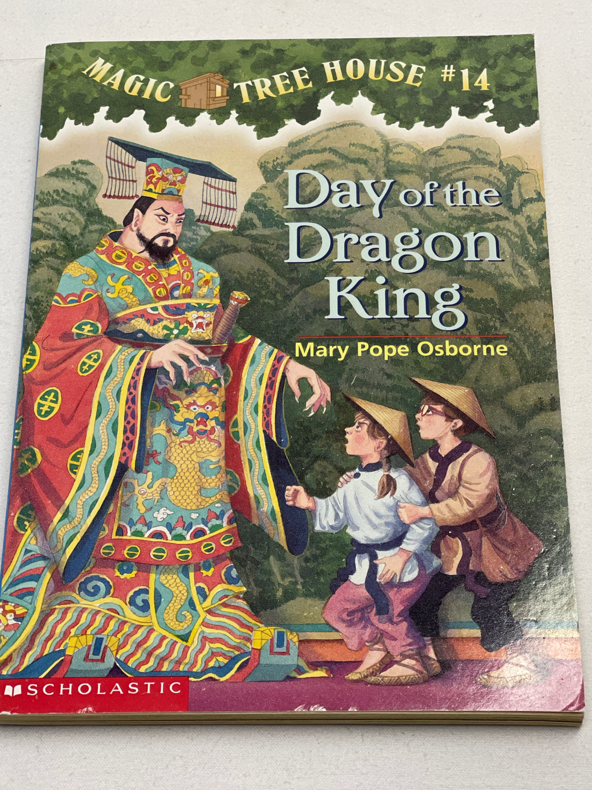 Magic Treehouse #14 Day of the Dragon King