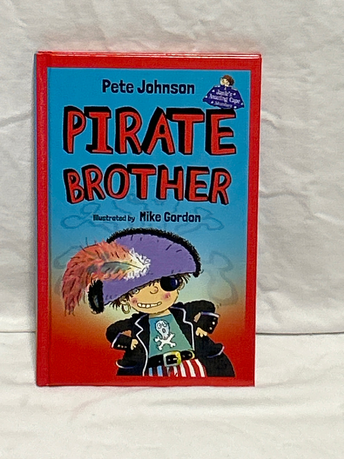 Pirate Brother brand new hardcover