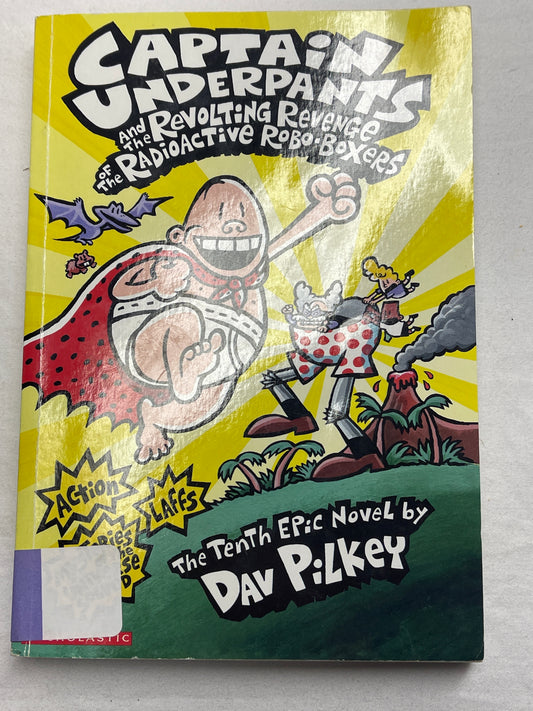 Captain Underpants & the Revolting Revenge of the