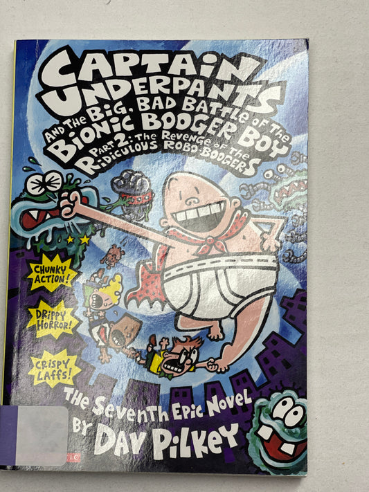 Captain Underpants & the Big Bad Battle of the
