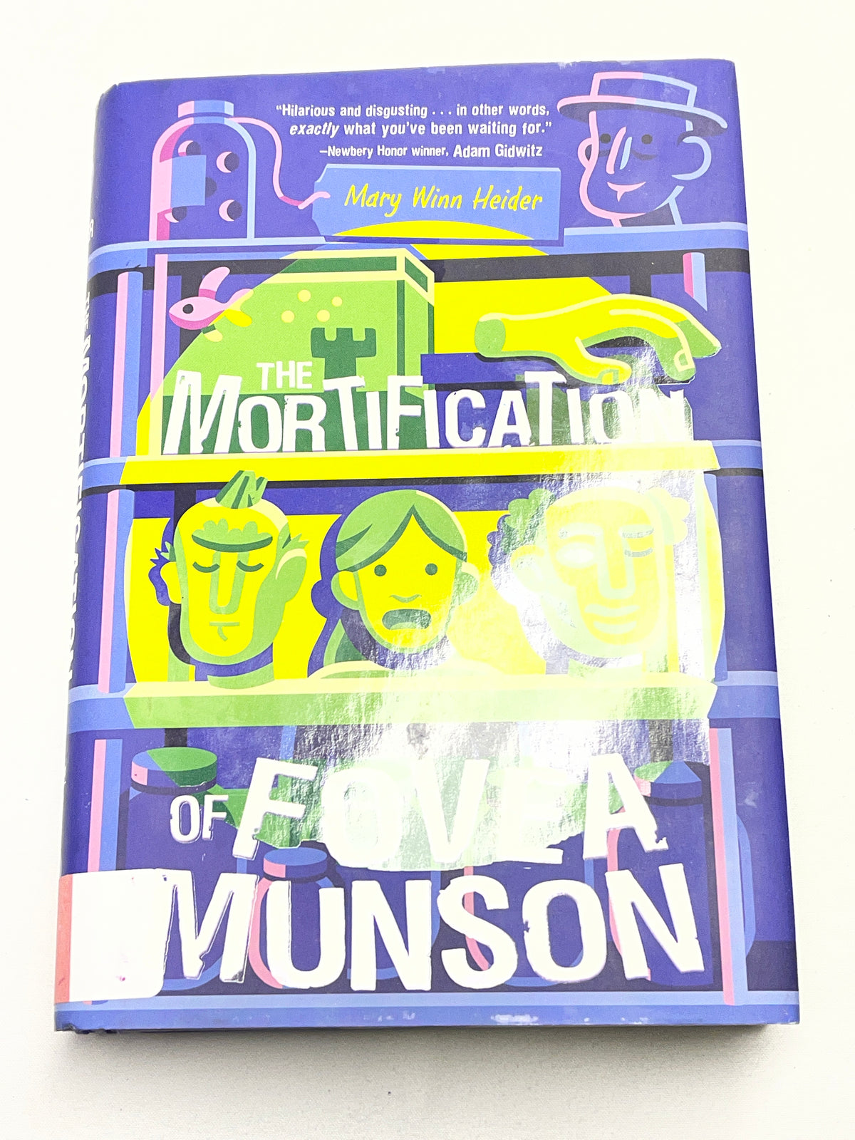 The Mortification of Fovea Munson