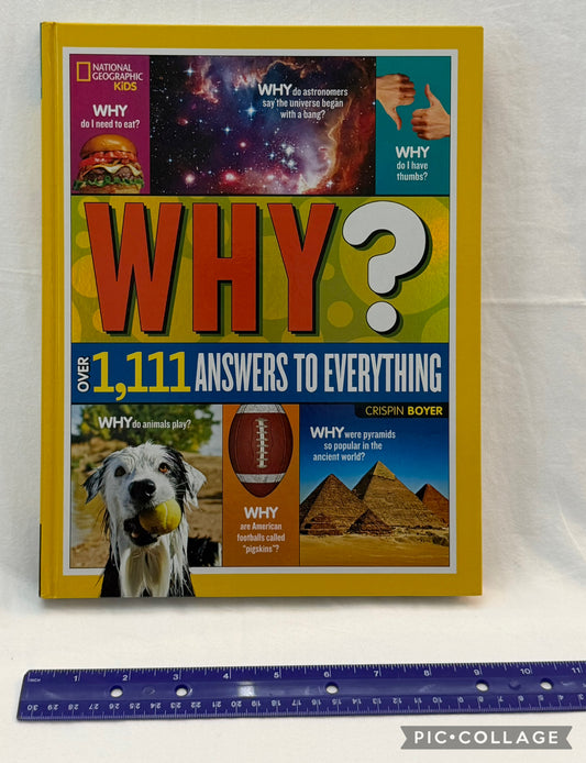 Why? 1,111 Answers To Everything. 220 pgs