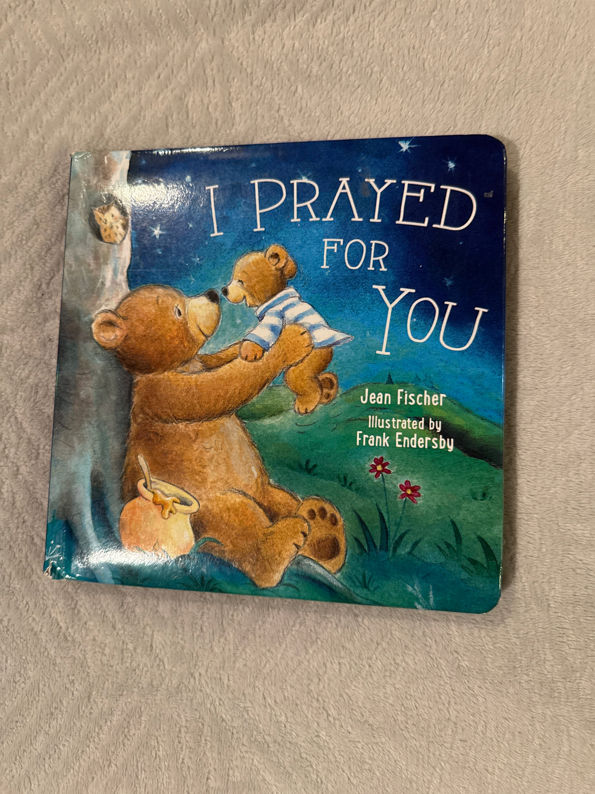 I Prayed for You Jean Fischer