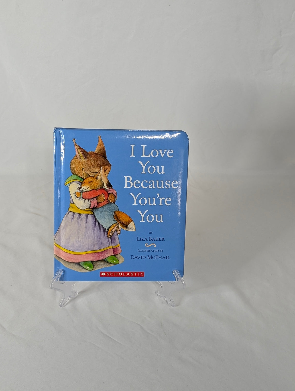I Love You Because You're You board book