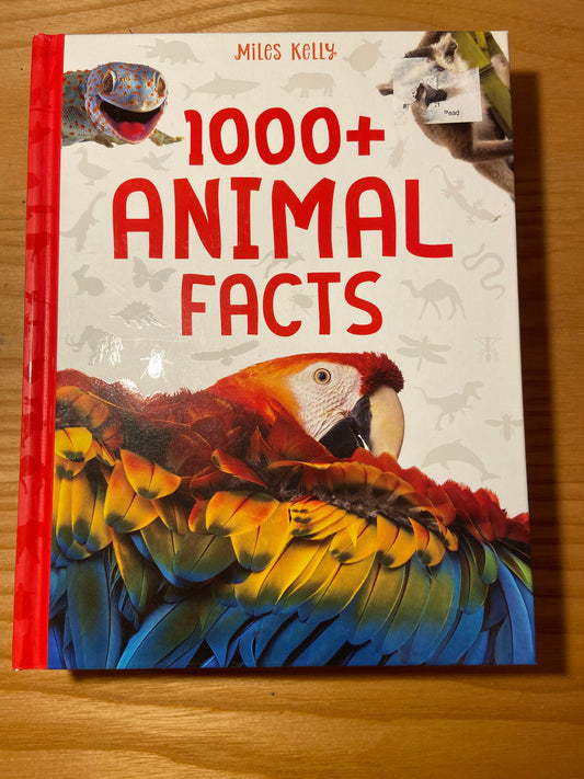 *1000+ Animal Facts Hard cover, 500 pages