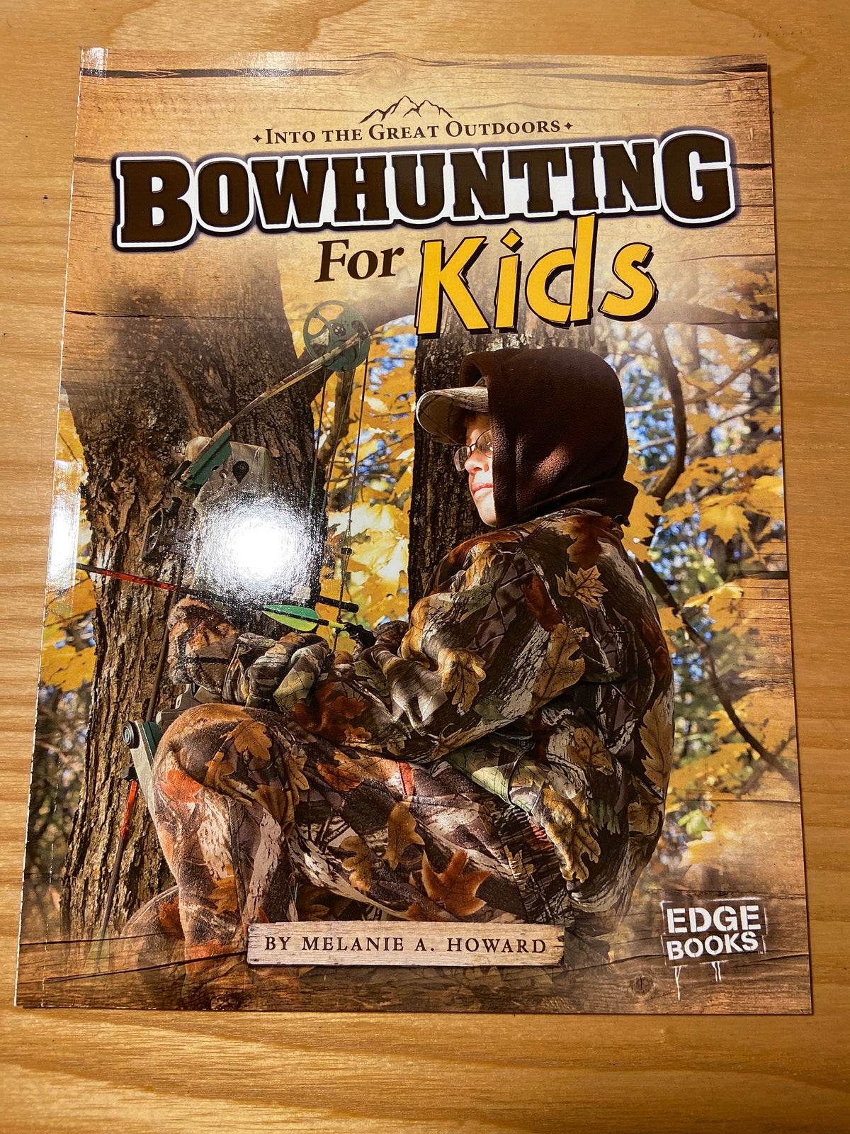 *Bowhunting for Kids Like new