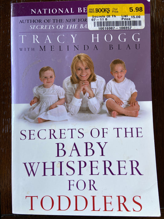 *Secrets of the Baby Whisperer for Toddlers