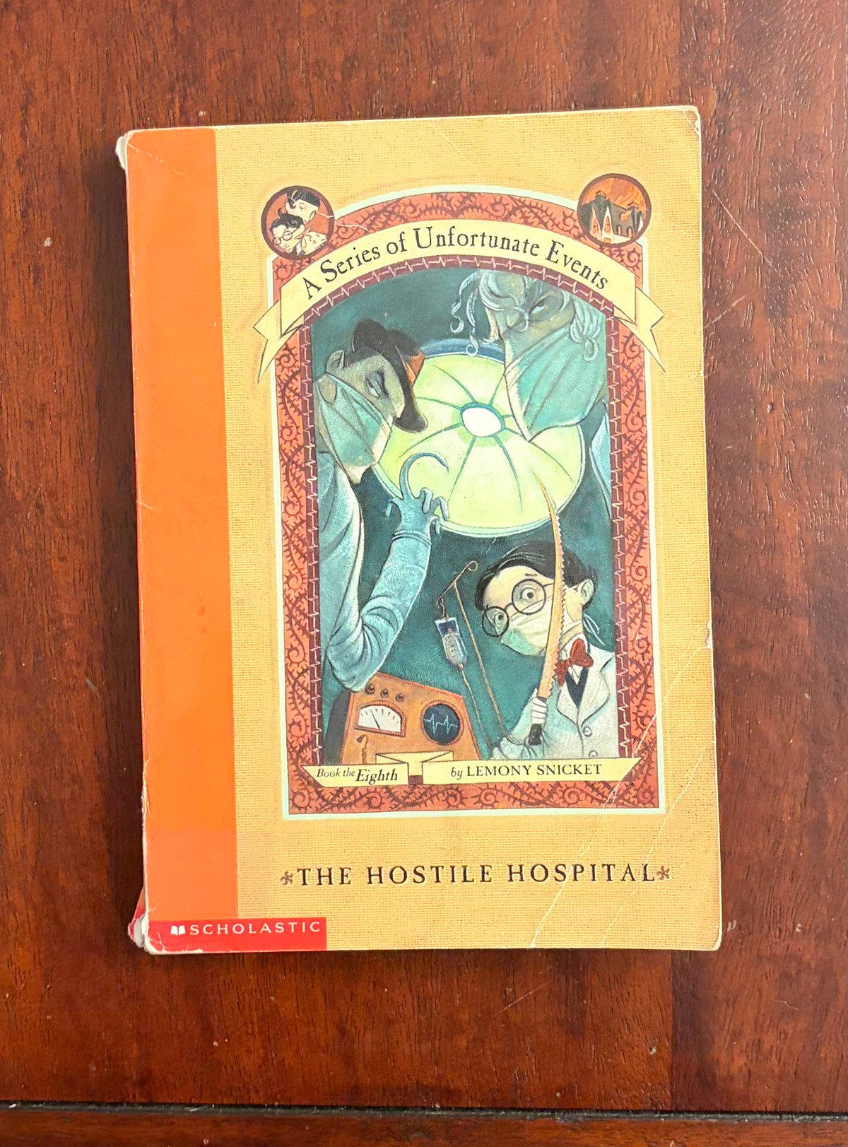 A SERIES OF UNFORTUNATE EVENTS HOSTILE HOSPITAL