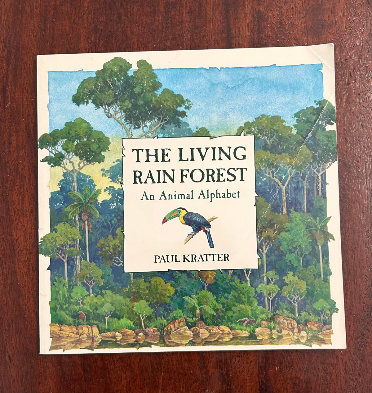 THE LIVING RAIN FOREST ANIMAL ALPHABET