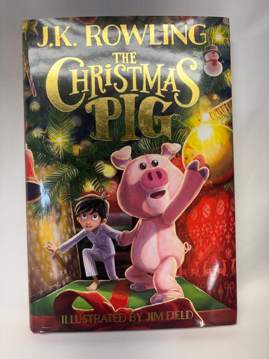 The Christmas Pig by J.K. Rowling - NEW