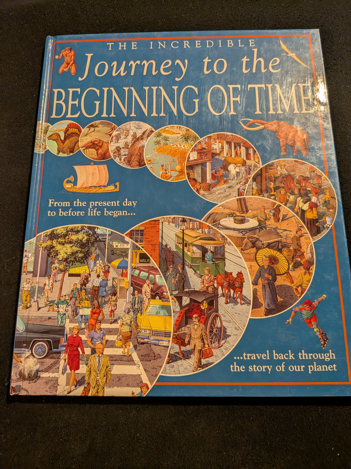 Journey to the beginning Of time- hardcover