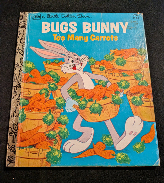 Bugs Bunny too many Garrett's-golden book