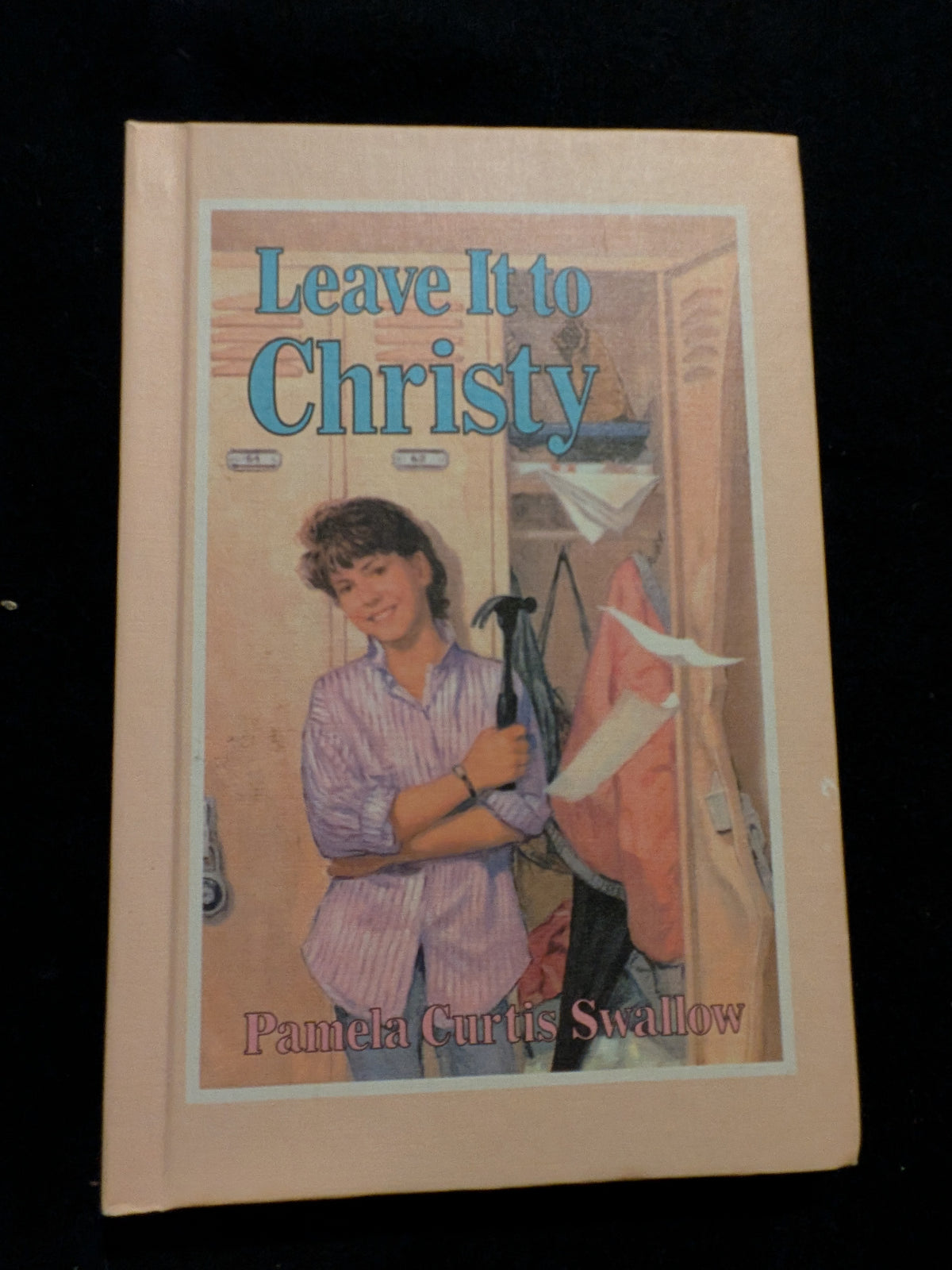 Leave it to Christy Hardcover