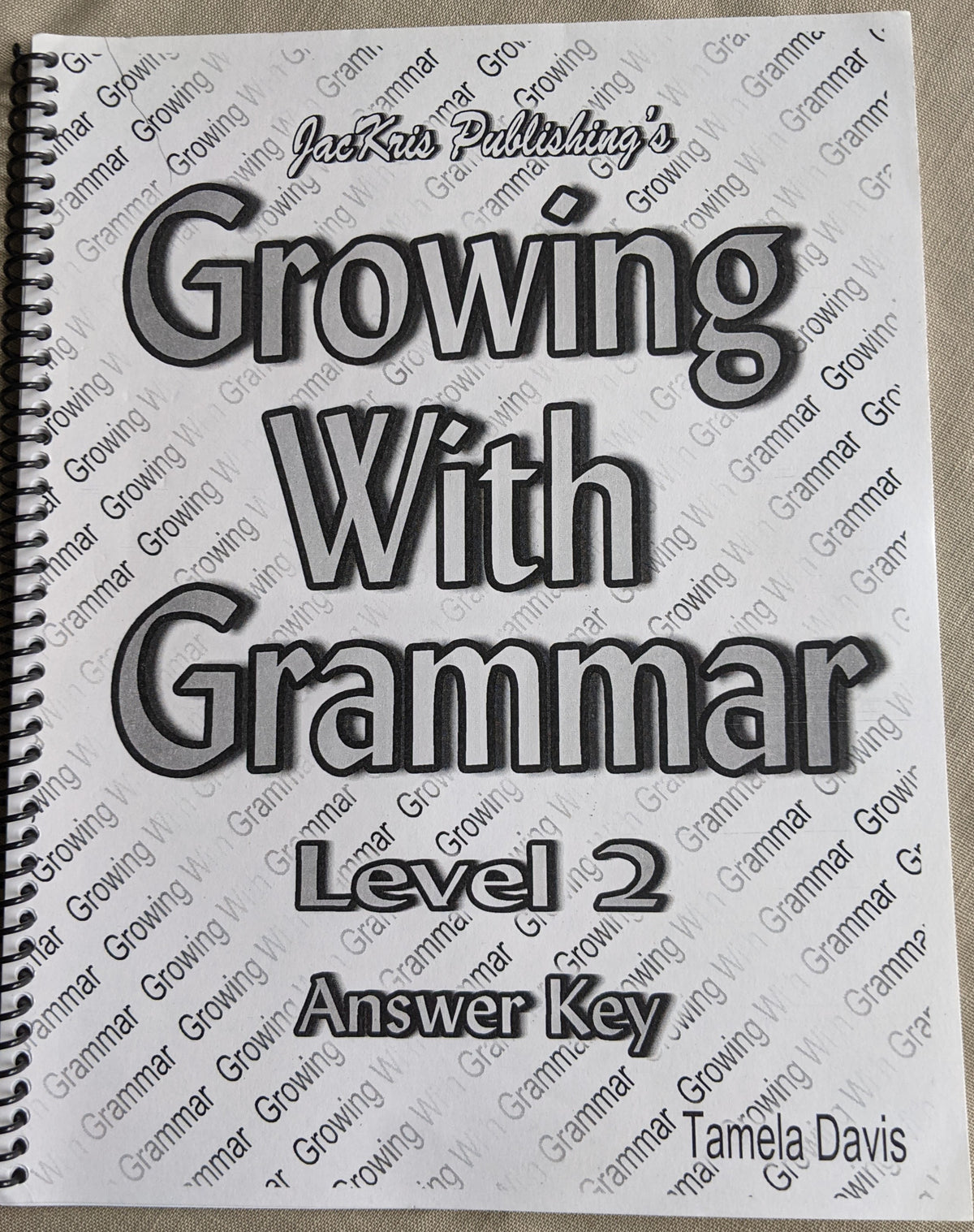 Growing with Grammar Level 2 answer key
