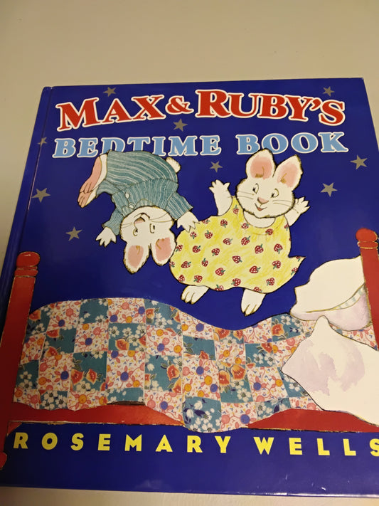 Max & Ruby's Bedtime Book