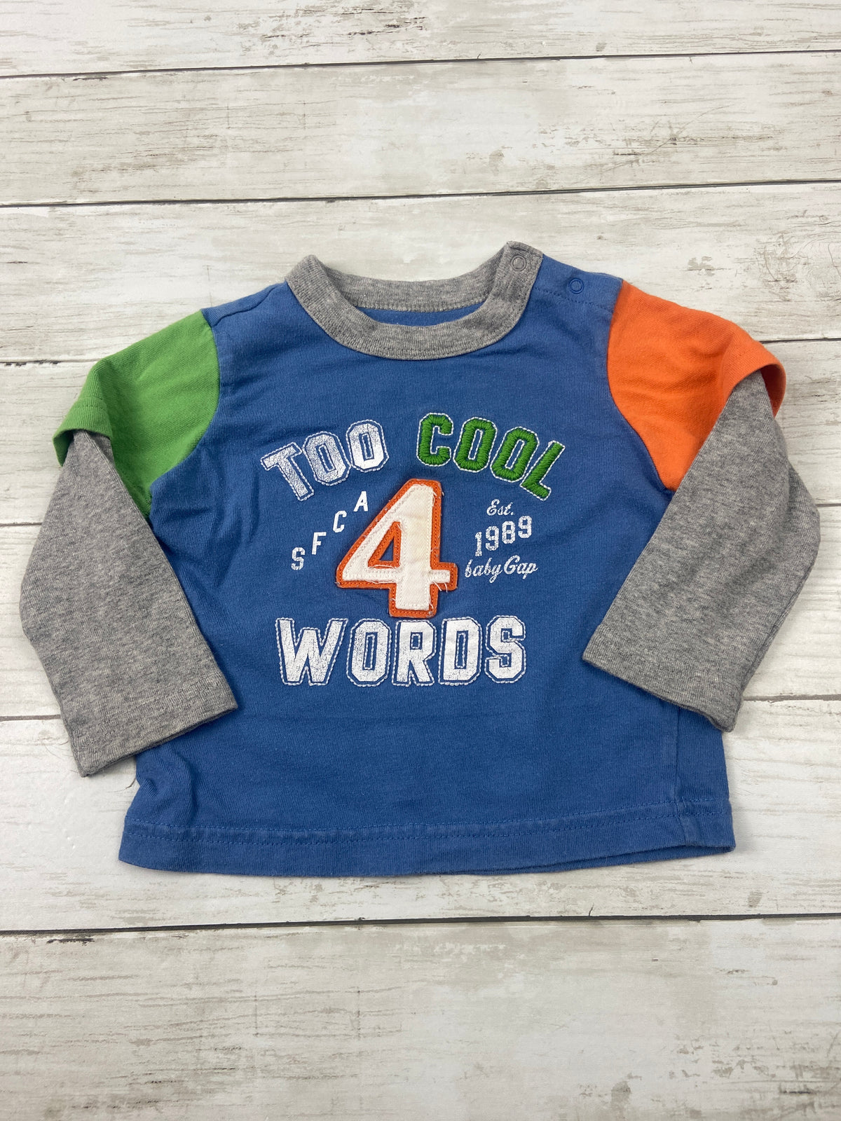 Baby Gap Too Cool long sleeve top - 6-12m - size Month - 6-9 / 9M