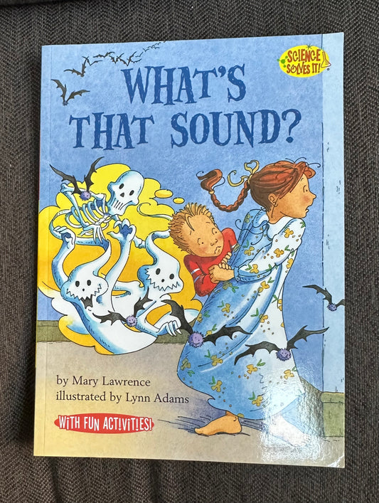 What's that sound (new?) Science story early elem