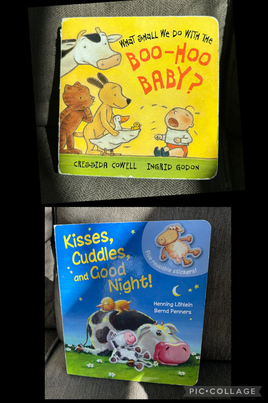 2 board books, boo-hoo Baby, kisses, cuddles.