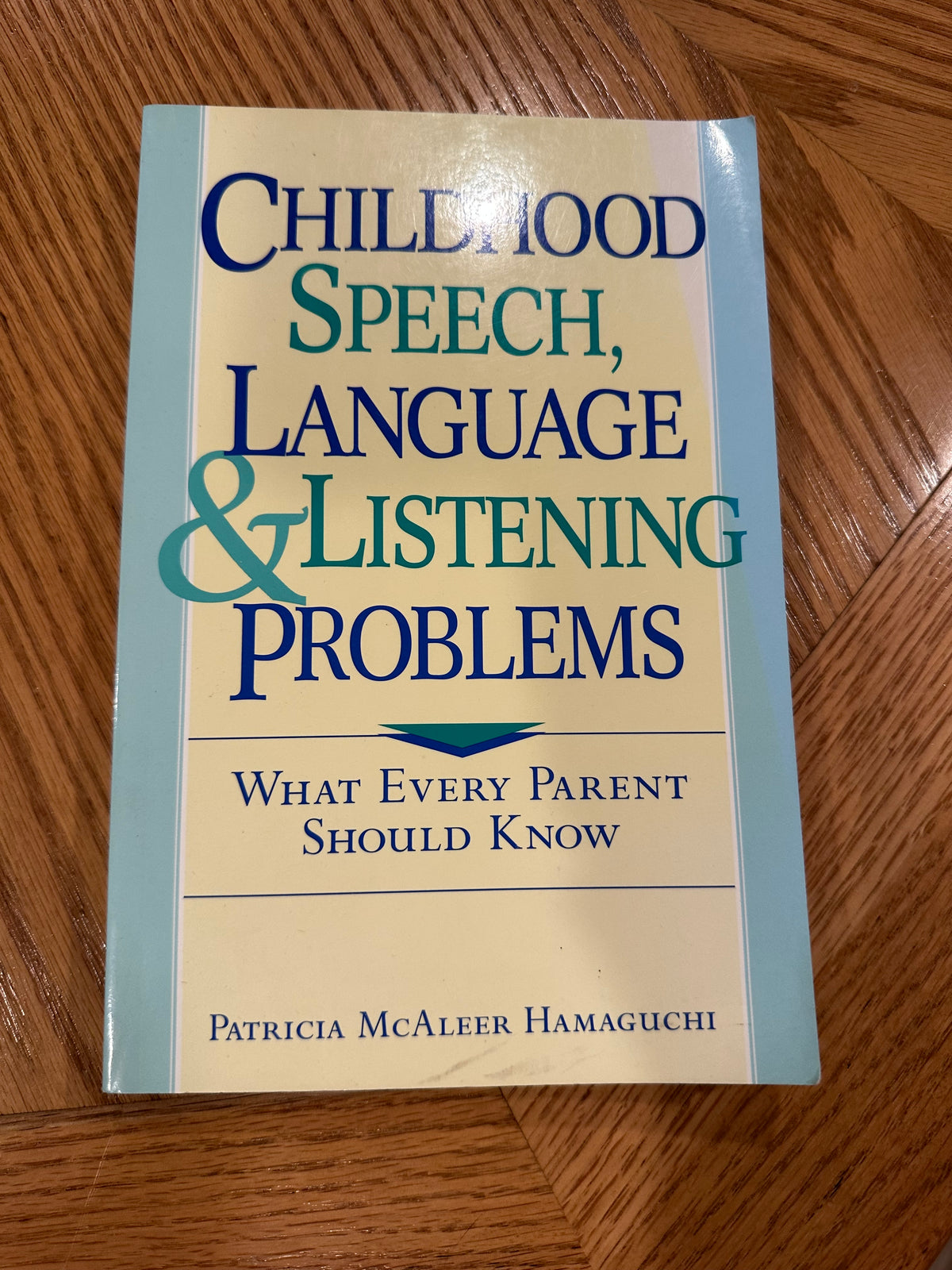 Childhood speech problem