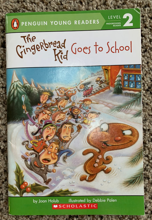 Level 2 gingerbread kid Goes to school