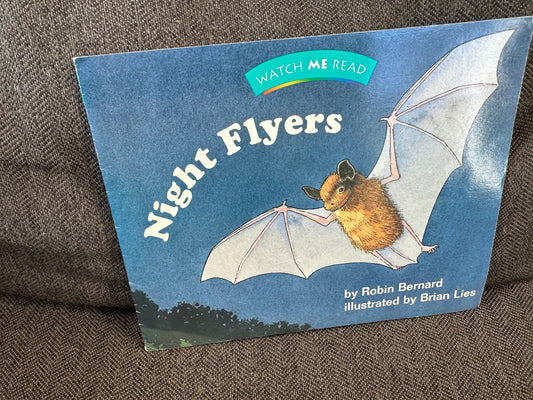 Night Flyers Bats 16 pg Early elementary VGUC