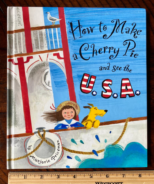 How to Make a Cherry Pie -cute geographical tale