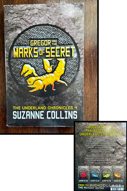 Gregor and the Marks of Secret: Underland #4