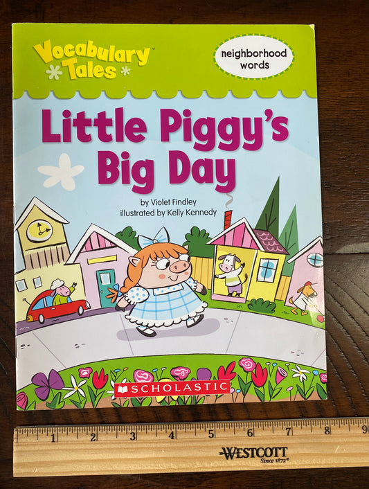 Little Piggy's Big Day -Vocabulary tales