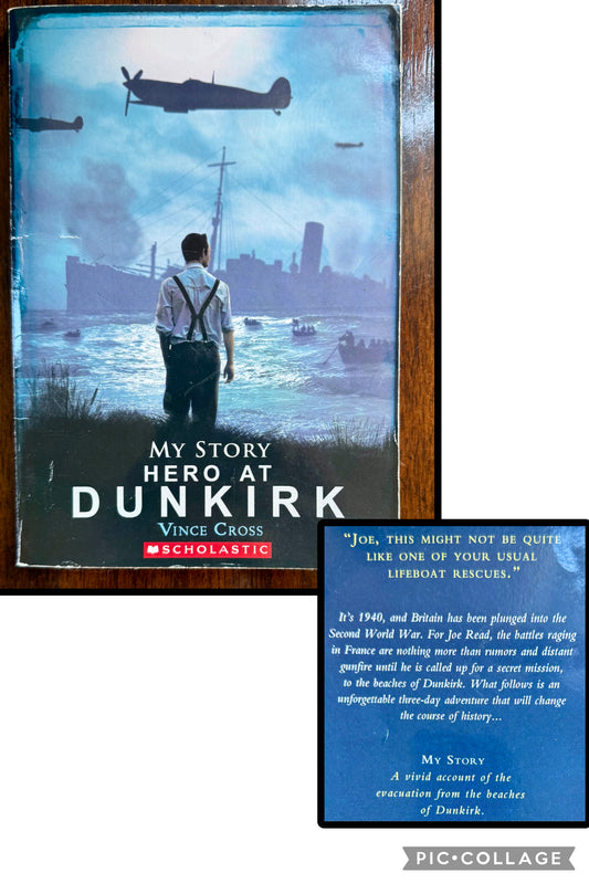 My Story: Hero at Dunkirk