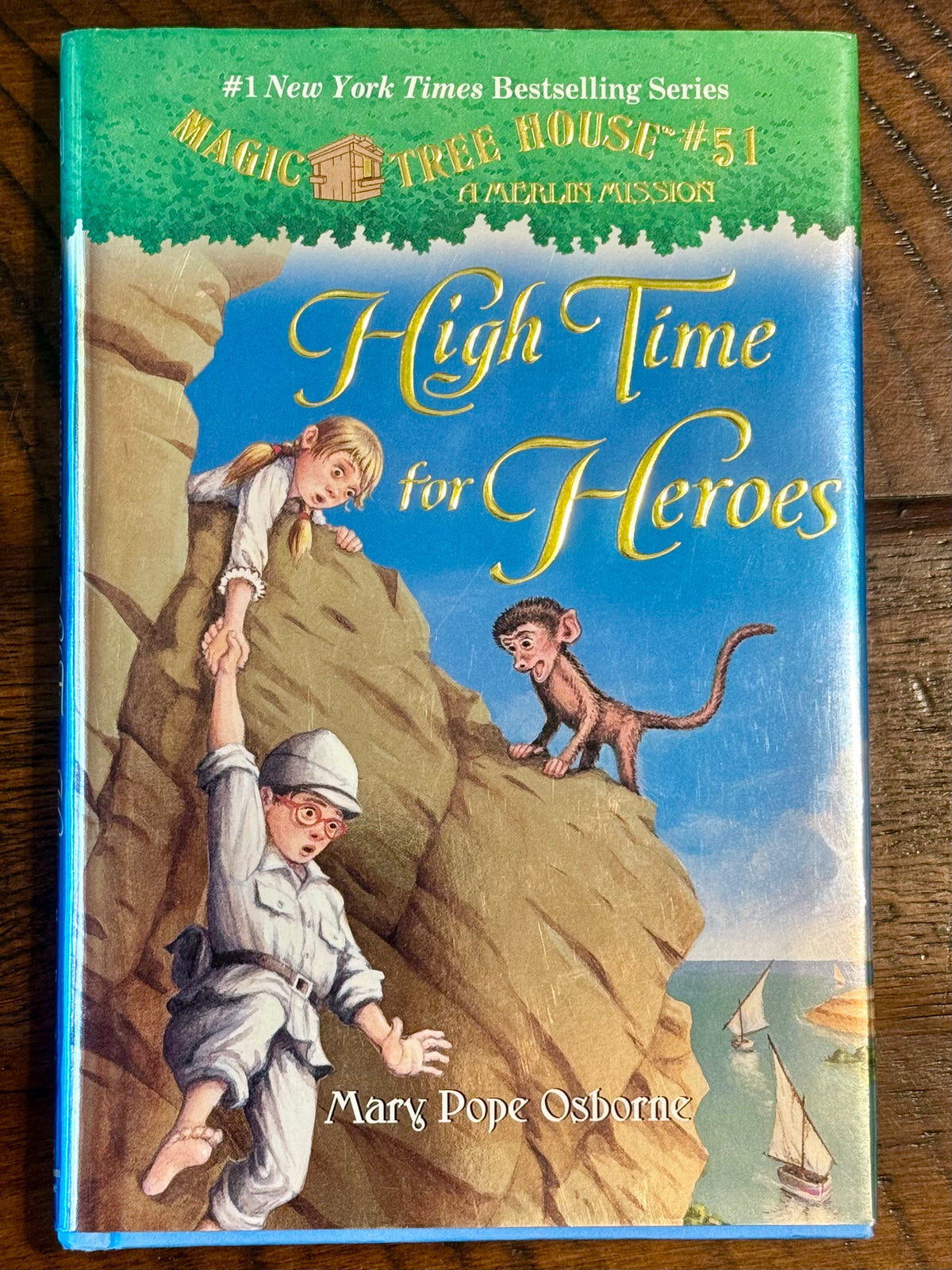 Magic Tree House series- High Time for Heroes