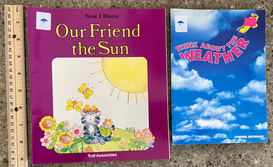 2- Our Friend the Sun; Think about the Weather