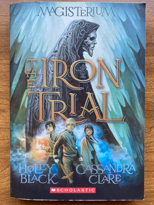 The Iron Trial Scholastic, paperback