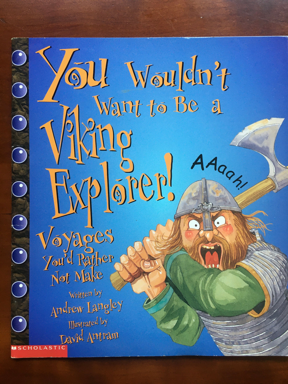 You Wouldn't Want to Be A Viking Explorer