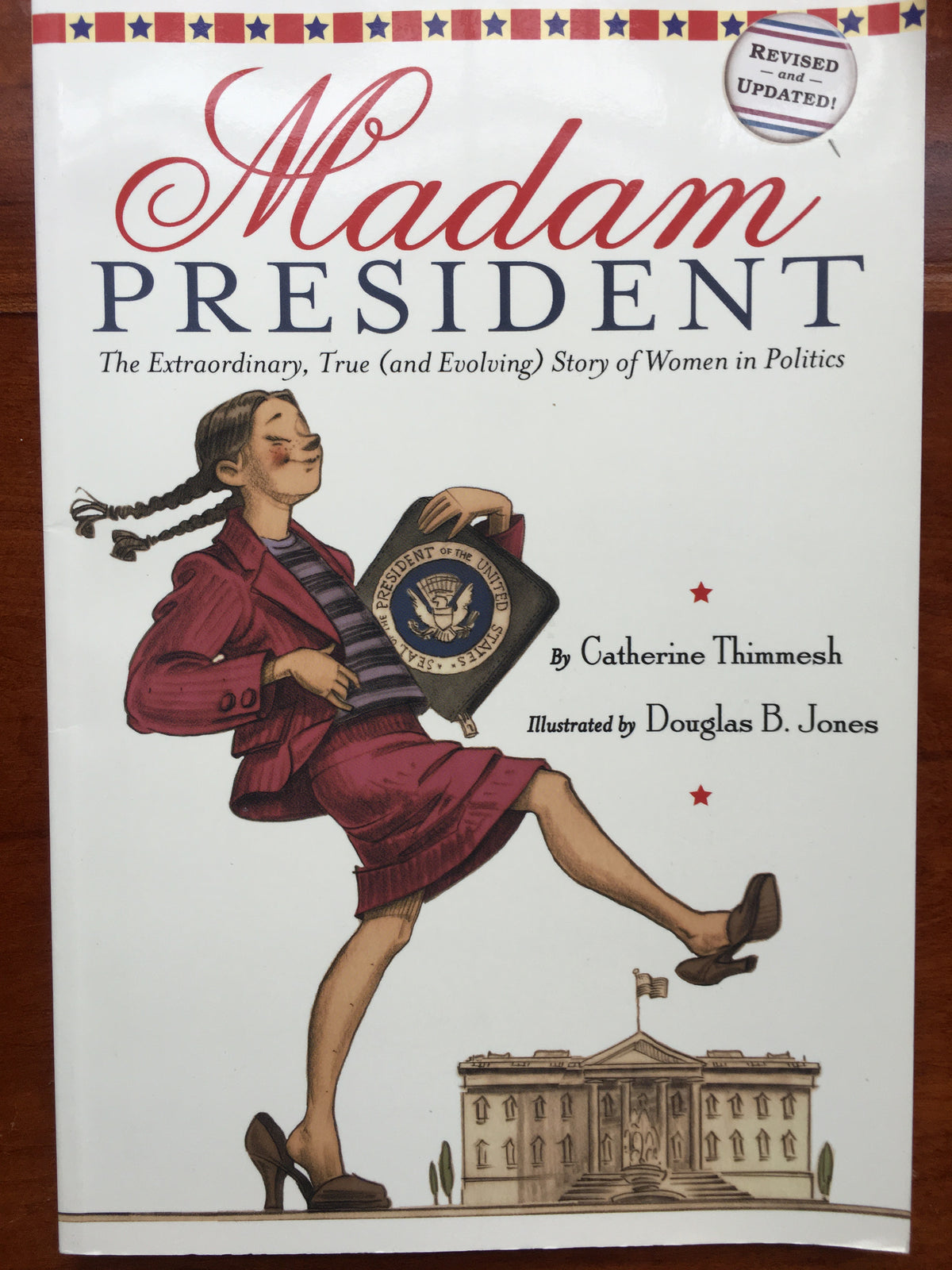 Madam President Women in Politics