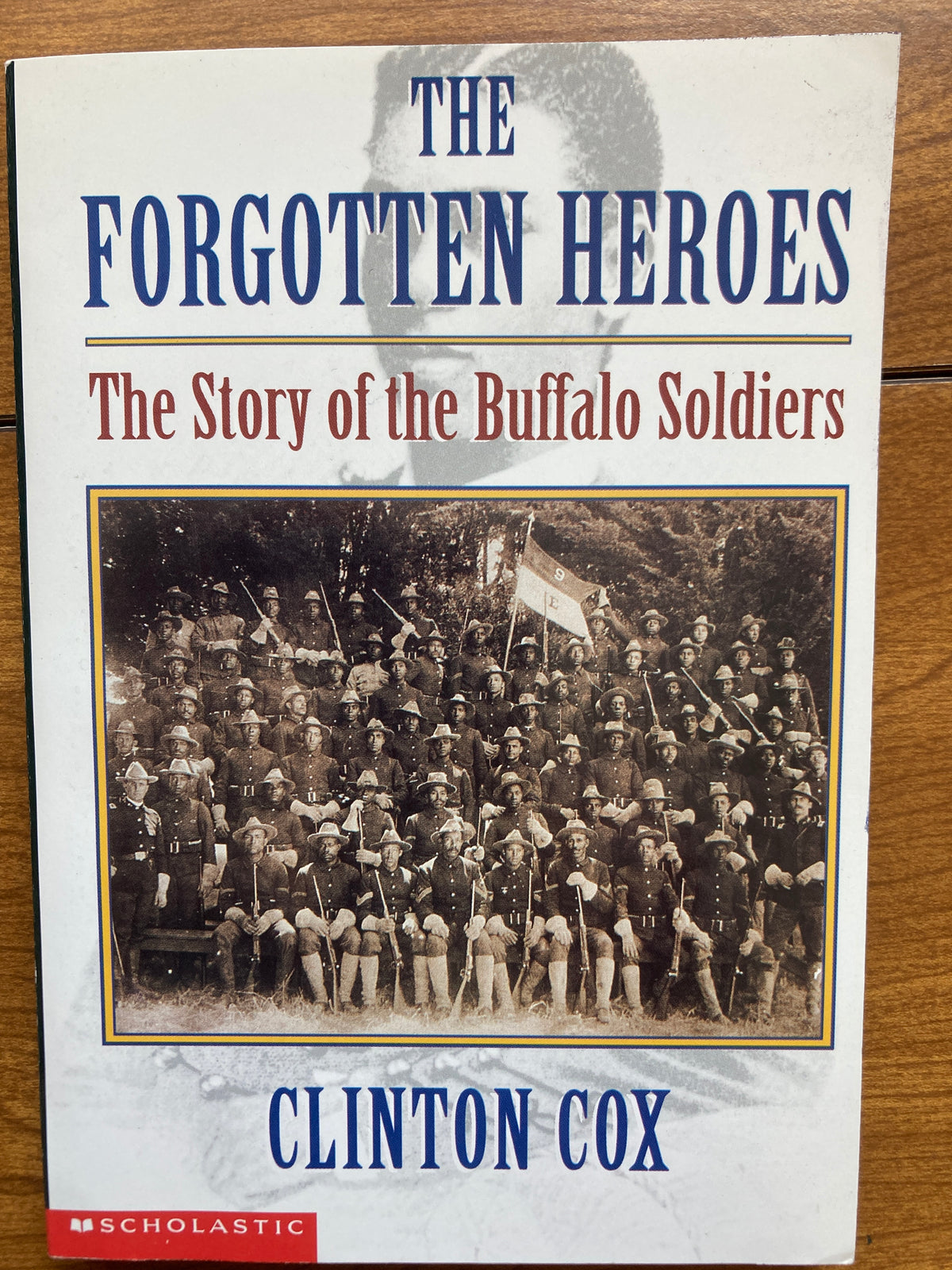The Forgotten Heroes Buffalo Soldiers
